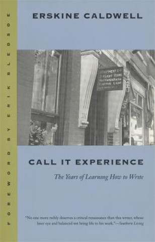 Kniha Call it Experience Erskine Caldwell