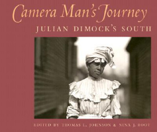 Kniha Camera Man's Journey Julian Dimock