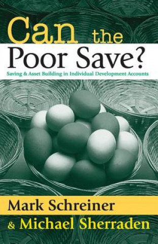 Kniha Can the Poor Save? Michael Sherraden