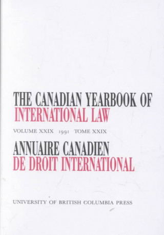 Kniha Canadian Yearbook of International Law, Vol. 29, 1991 
