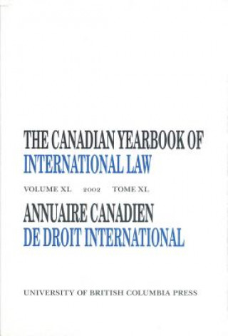 Kniha Canadian Yearbook of International Law, Vol. 40, 2002 MCRAE