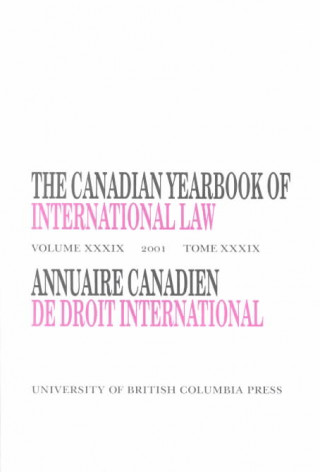Knjiga Canadian Yearbook of International Law, Vol. 39, 2001 Donald McRae