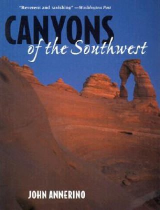 Book Canyons of the Southwest John Annerino