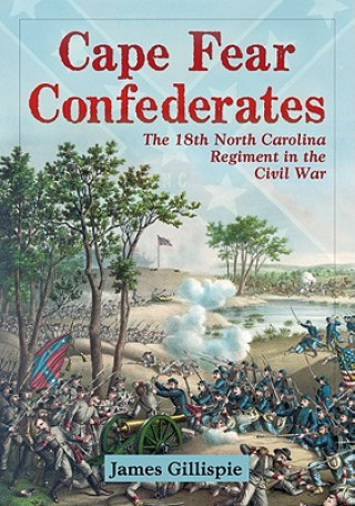 Book Cape Fear Confederates James Gillispie