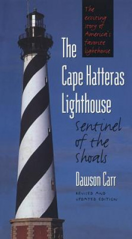 Knjiga Cape Hatteras Lighthouse Dawson Carr