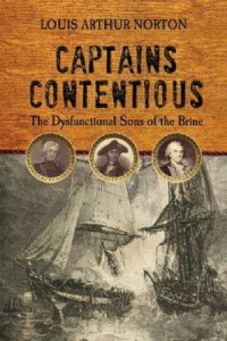 Knjiga Captains Contentious Louis Arthur Norton