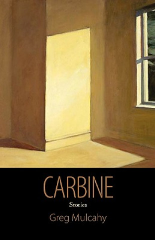 Livre Carbine Greg Mulcahy