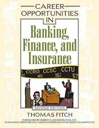 Könyv Career Opportunities in Banking, Finance, and Insurance Thomas Fitch