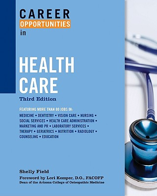 Livre Career Opportunities in Health Care Shelly Field