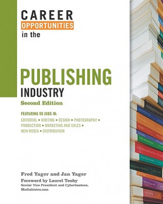 Kniha Career Opportunities in the Publishing Industry 