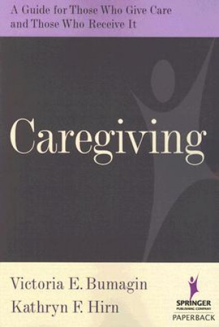 Kniha Caregiving Kathryn Hirn