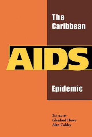 Könyv Caribbean AIDS Epidemic Alan Cobley