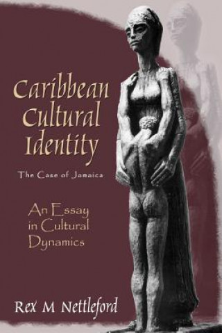 Könyv Caribbean Cultural Identity Rex M. Nettleford