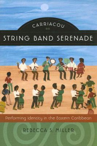Carte Carriacou String Band Serenade Rebecca S. Miller