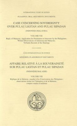 Kniha Case concerning sovereignty over Pulau Ligitan and Pulau Sipidan International Court of Justice