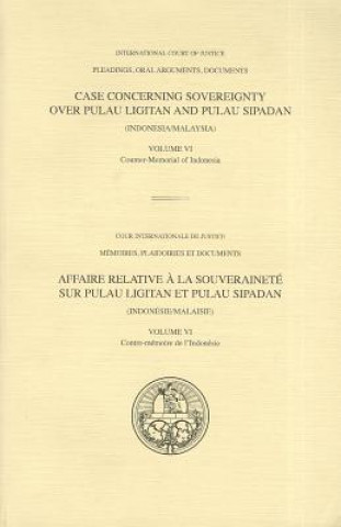 Buch Case concerning sovereignty over Pulau Ligitan and Pulau Sipidan International Court of Justice