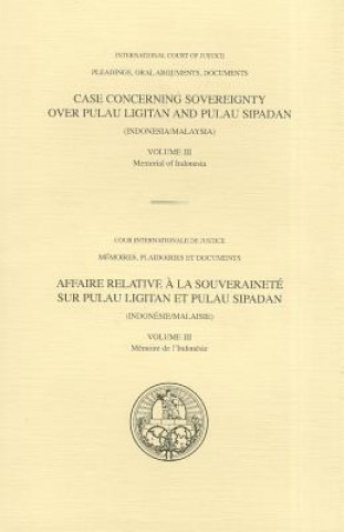 Buch Case concerning sovereignty over Pulau Ligitan and Pulau Sipidan International Court of Justice