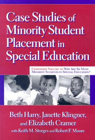 Buch Case Studies of Minority Student Placement in Special Education Robert F. Moore