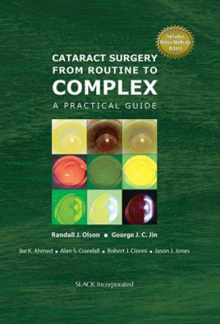Könyv Cataract Surgery from Routine to Complex Jason J. Jones