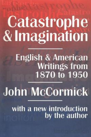 Book Catastrophe and Imagination John McCormick