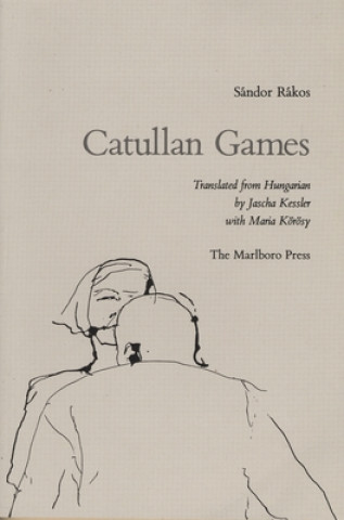 Knjiga Catullan Games Rakos