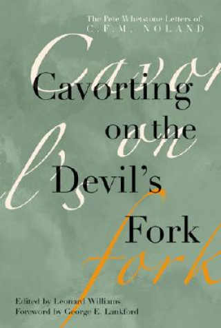 Knjiga Cavorting on the Devil's Fork 