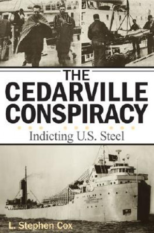 Livre Cedarville Conspiracy L. Stephen Cox