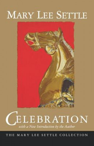 Buch Celebration Mary Lee Settle