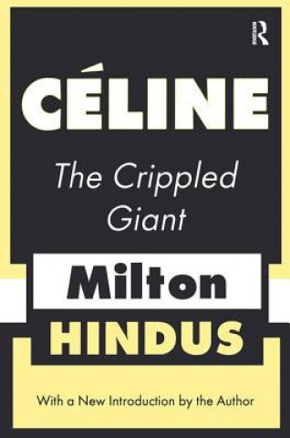 Kniha Celine the Crippled Giant Milton Hindus