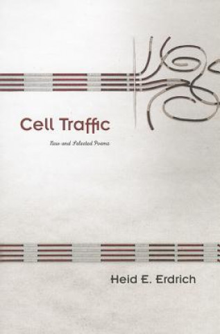 Knjiga Cell Traffic Heid Erdrich