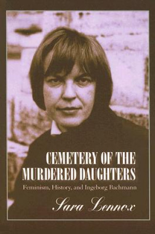 Книга Cemetery of the Murdered Daughters Sara Lennox