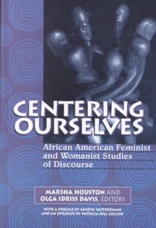 Knjiga Centering Ourselves Marsha Houston
