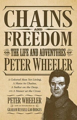 Kniha Chains and Freedom Peter Wheeler