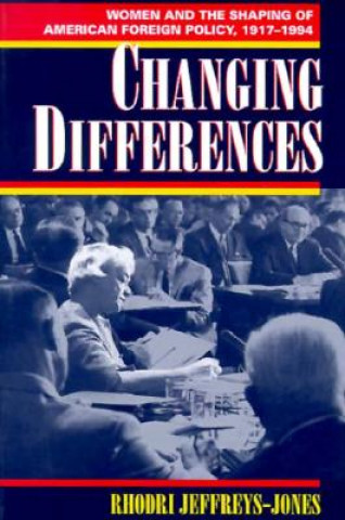 Carte Changing Differences Rhodri Jeffreys-Jones