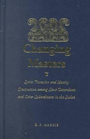 Knjiga Changing Masters G.P. Makris