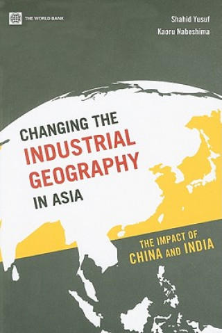 Carte Changing the Industrial Geography in Asia Kaoru Nabeshima
