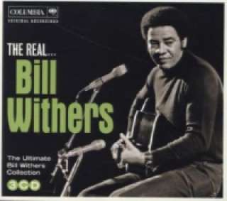 Audio The Real ... Bill Withers, 3 Audio-CDs Bill Withers