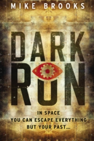 Knjiga Dark Run Mike Brooks