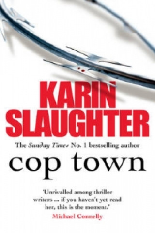 Kniha Cop Town Karin Slaughter
