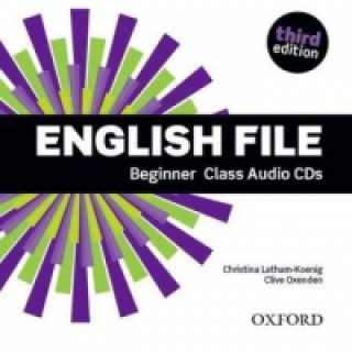 Hanganyagok English File: Beginner: Class Audio CDs Latham-Koenig Christina; Oxenden Clive