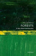 Carte Forests: A Very Short Introduction Jaboury Ghazoul