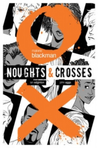 Kniha Noughts & Crosses Graphic Novel Malorie Blackman