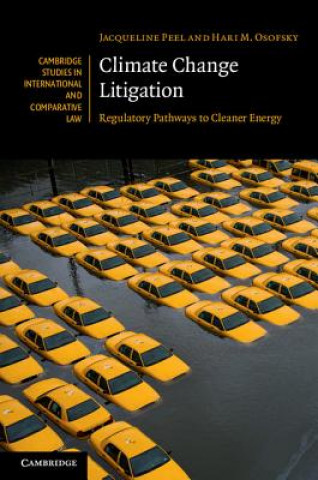 Kniha Climate Change Litigation Jacqueline Peel