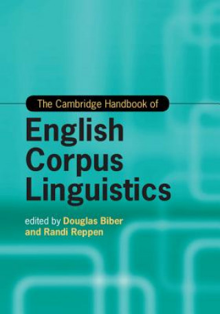 Carte Cambridge Handbook of English Corpus Linguistics Douglas Biber