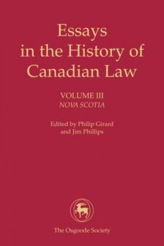 Carte Essays in the History of Canadian Law Philip Girard