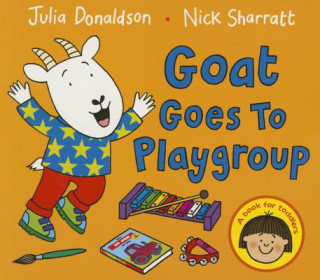 Книга Goat Goes to Playgroup Julia Donaldson