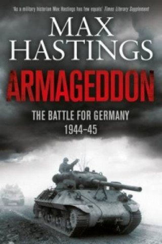 Kniha Armageddon Max Hastings