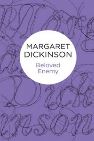 Carte Beloved Enemy Margaret Dickinson