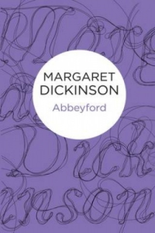 Książka Abbeyford Margaret Dickinson