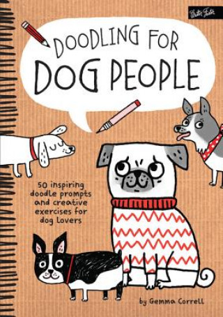 Książka Doodling for Dog People Gemma Correll